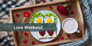 Love Weekend